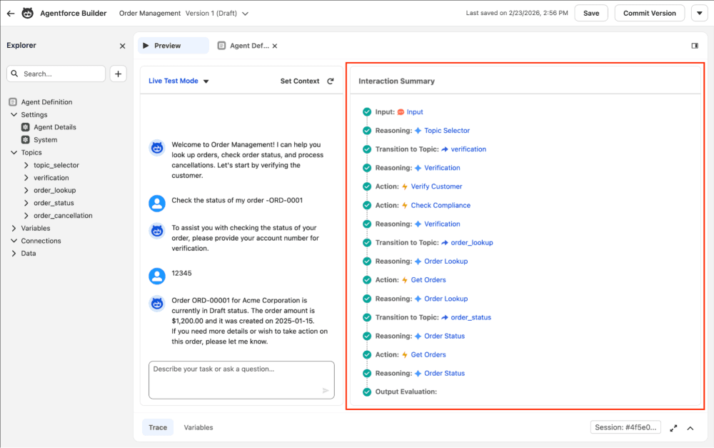 Salesforce Agentforce Builder shows the conversation, reasoning steps, topic transitions, and actions behind an agent interaction.