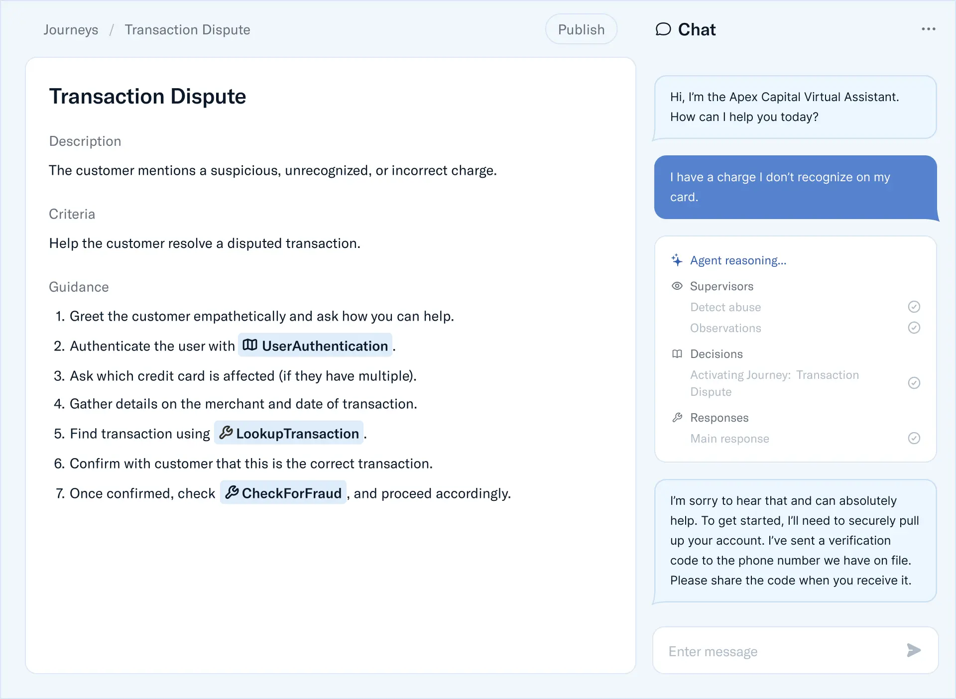 Sierra Agent Studio combines a configured customer journey with the live conversation and the reasoning behind the agent's response.