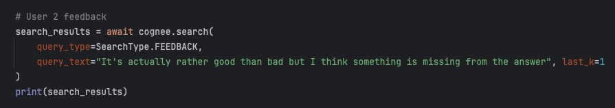 CogneeUserFeedback node interface for User 2 showing neutral feedback with the text "It's actually rather good than bad but I think something is missing from the answer", a score of 2.0, and sentiment classified as neutral. The interface displays the feedback metadata including timestamps, IDs, and version information.