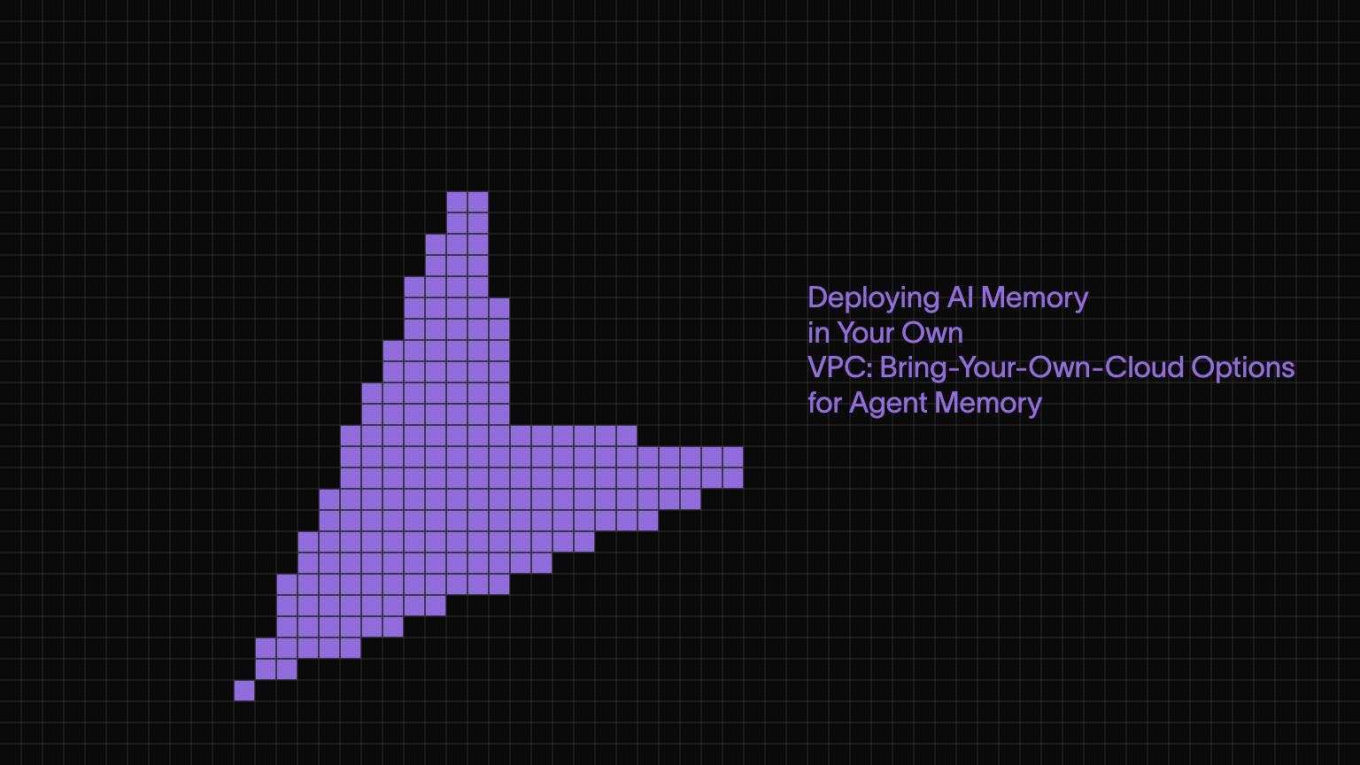 Deploying AI Memory in Your Own VPC: Bring-Your-Own-Cloud Options for Agent Memory