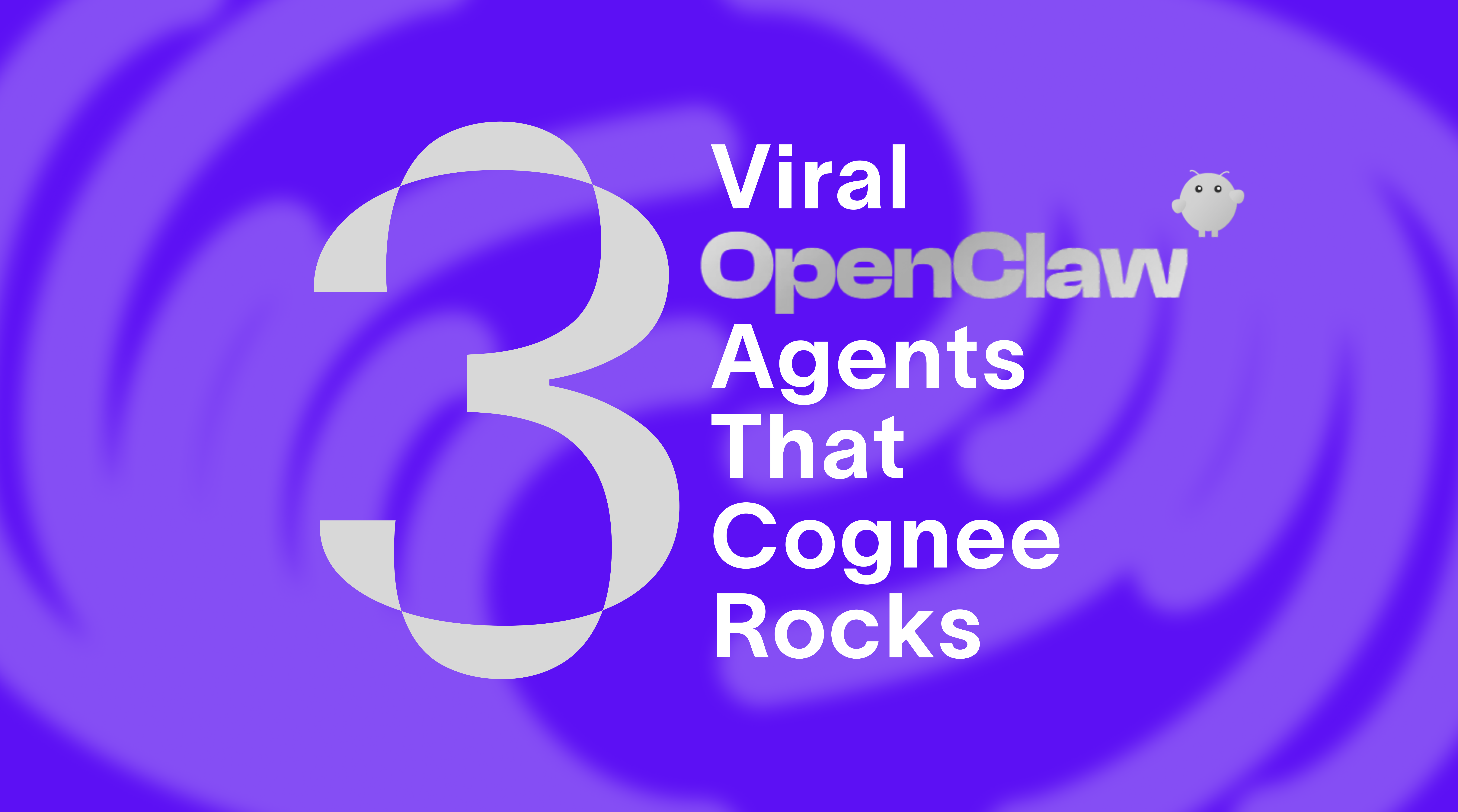 OpenClaw Agents: 3 Viral Use Case Ideas Powered by Cognee