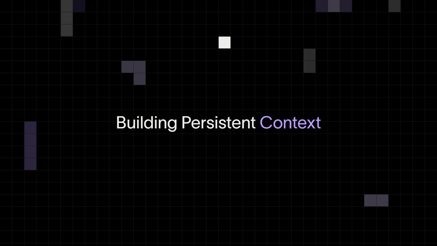 How to Build Persistent Context for Coding Agents