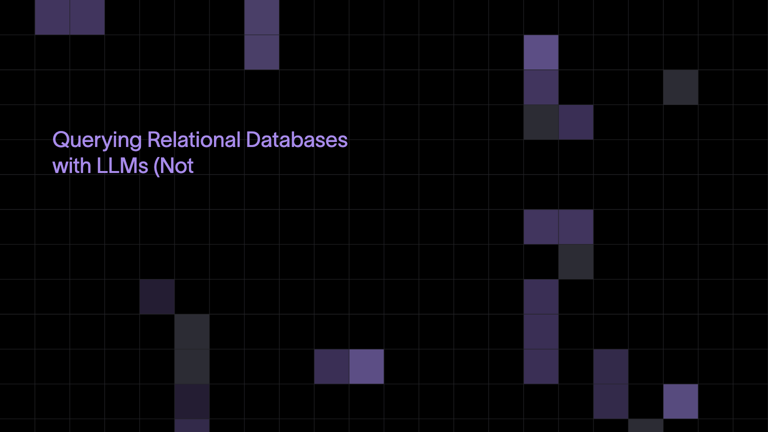 Querying Relational Databases with LLMs (Not Text-to-SQL)