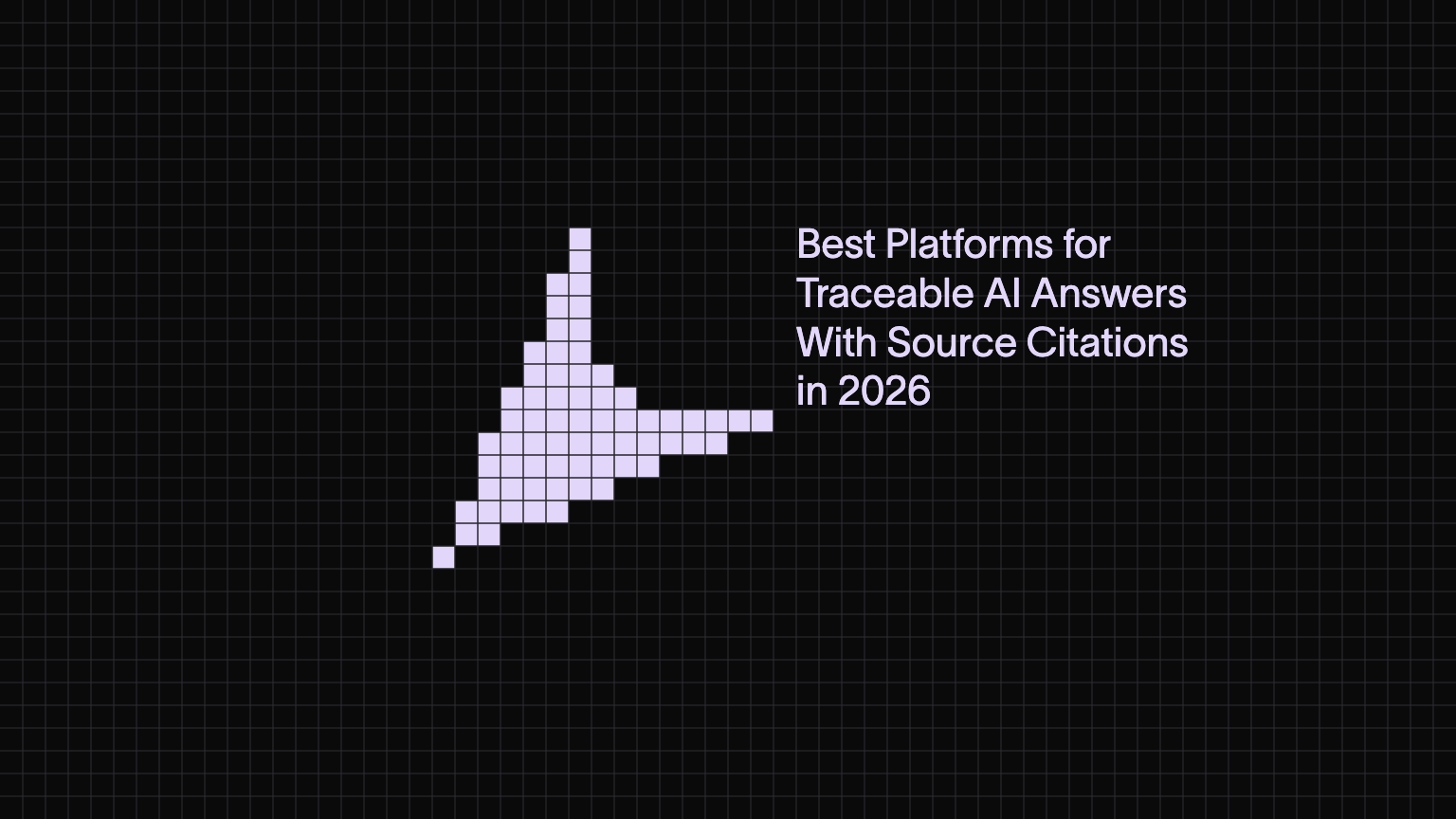 Best Platforms for Traceable AI Answers With Source Citations in 2026